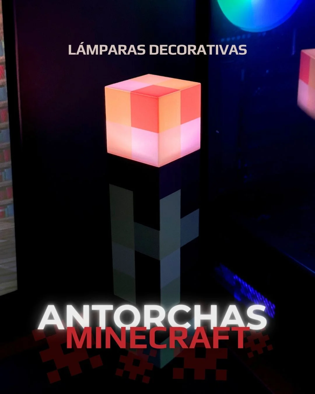 Lámpara de Antorcha de Minecraft